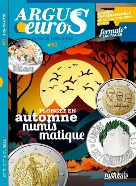 Argus Euros – Septembre-Octobre-Novembre 2024