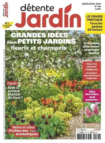 Detente Jardin – Mars-Avril 2024