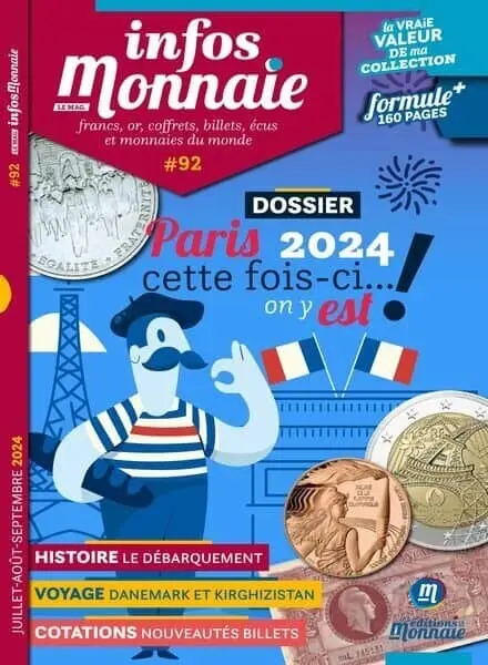 Infos Monnaie – Juillet-Aout-Septembre 2024