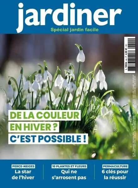 Jardiner – Decembre 2024 – Janvier-Fevrier 2025