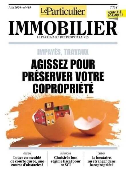 Le Particulier Immobilier – Juin 2024