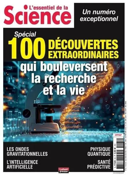 L’Essentiel de la Science – Juin-Juillet-Aout 2024