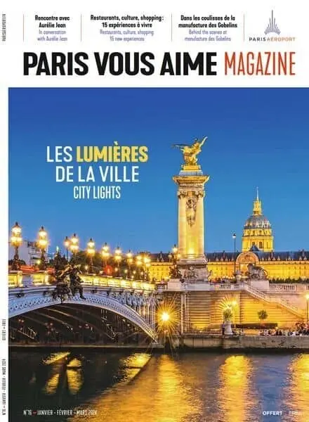 Paris Vous Aime Magazine – Janvier-Mars 2024