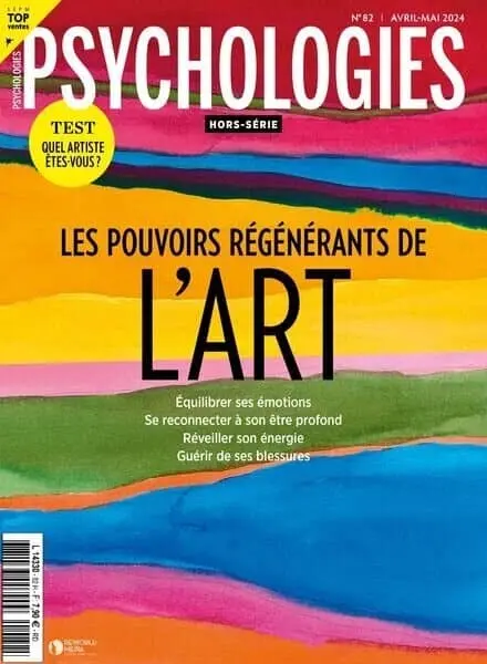 Psychologies – Hors-Serie N 82 – Avril-Mai 2024