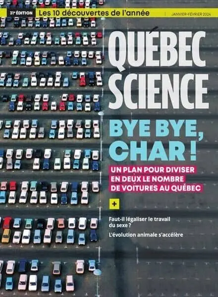 Quebec Science – Janvier-Fevrier 2024