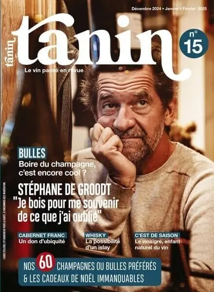 Tanin – Decembre 2024 – Janvier-Fevrier 2025