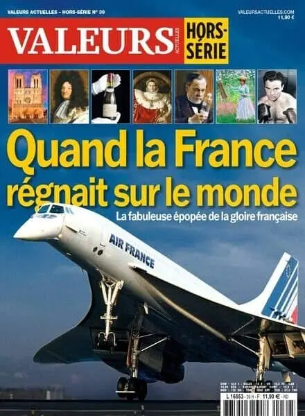 Valeurs Actuelles – Hors-Serie N 39 – 27 Juin 2024