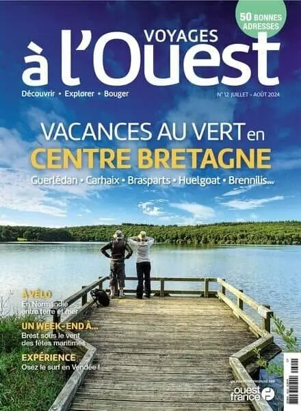 Voyages a l’Ouest – Juillet-Aout 2024