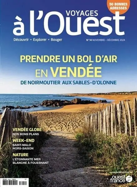 Voyages a l’Ouest – Novembre-Decembre 2024